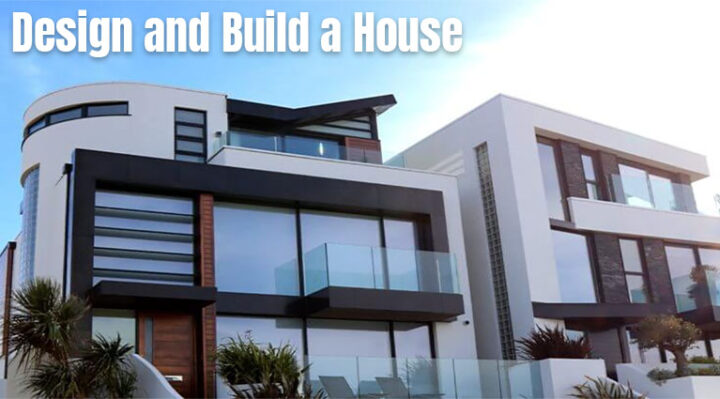 The Essential Factors For Proper Design and Build of a House