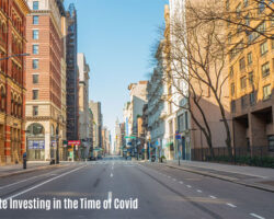 Real Estate Investing in the Time of Covid